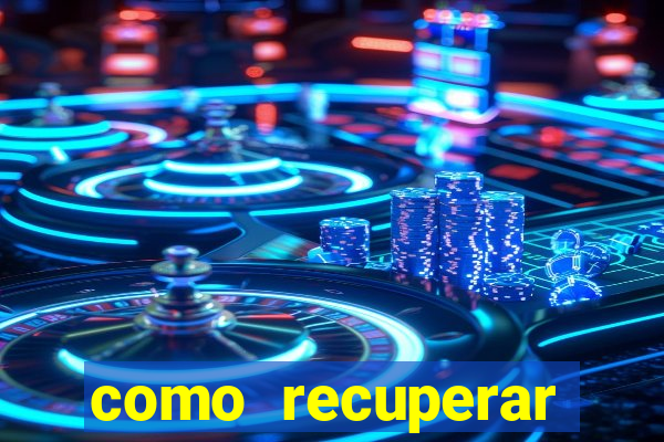 como recuperar senha do fortune tiger