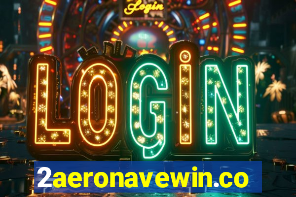 2aeronavewin.com