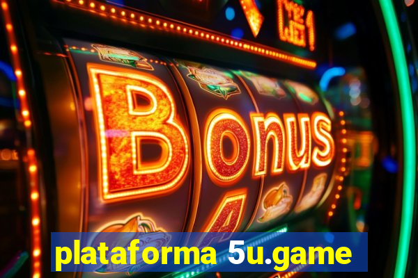 plataforma 5u.game