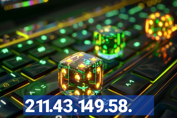211.43.149.58.