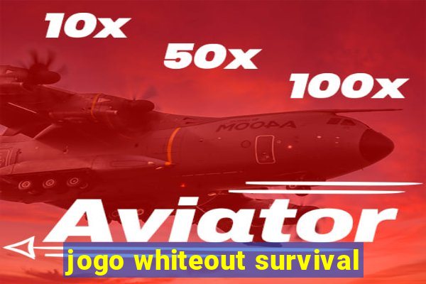 jogo whiteout survival