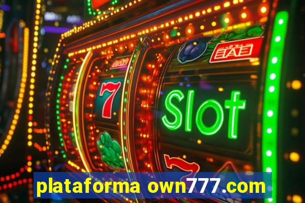 plataforma own777.com