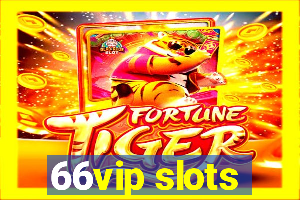 66vip slots