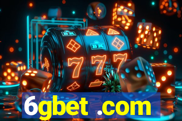 6gbet .com