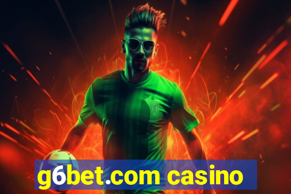 g6bet.com casino
