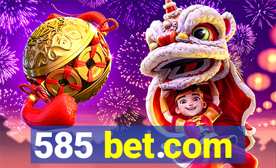 585 bet.com