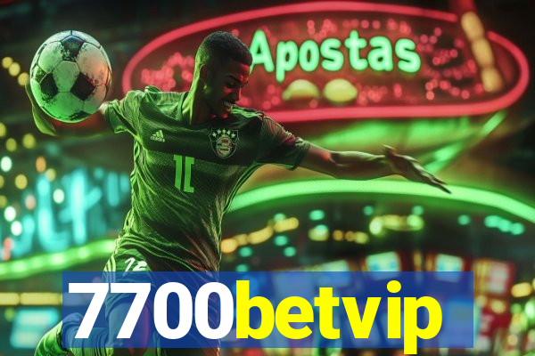 7700betvip