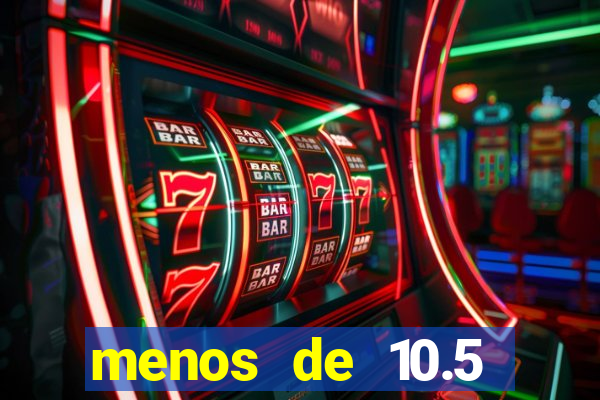 menos de 10.5 escanteios o que significa
