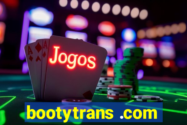 bootytrans .com