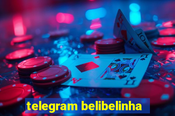 telegram belibelinha