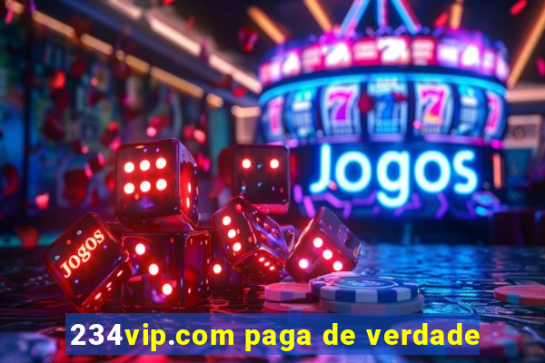 234vip.com paga de verdade