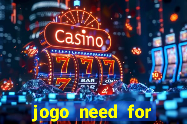 jogo need for speed most wanted