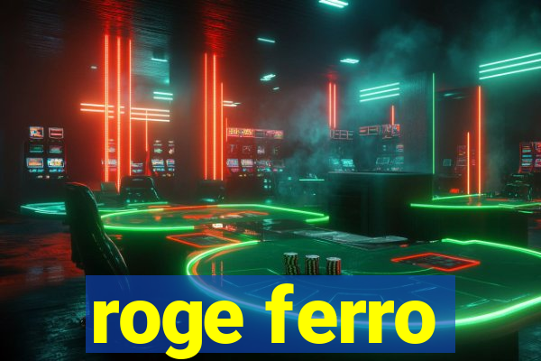 roge ferro