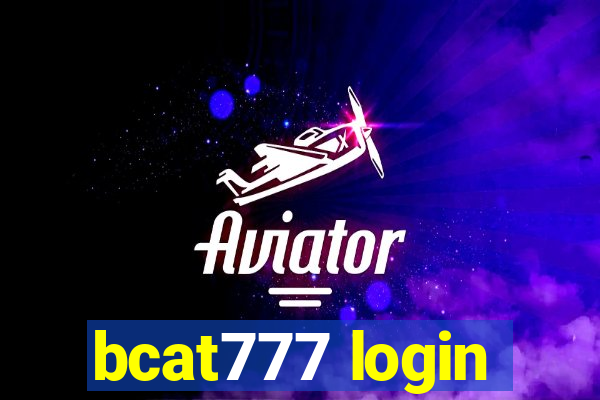 bcat777 login