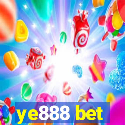 ye888 bet