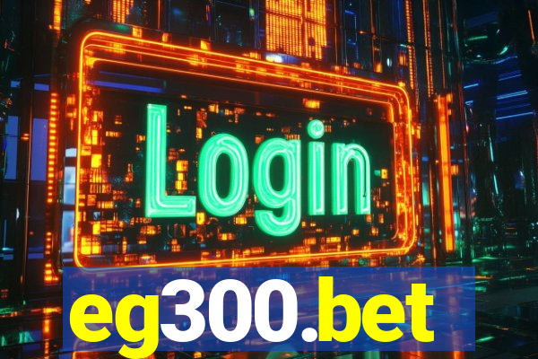 eg300.bet