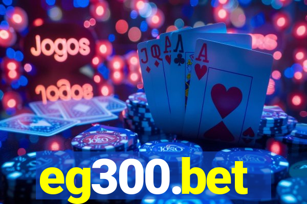 eg300.bet