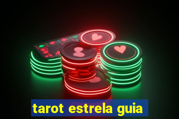 tarot estrela guia
