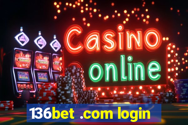 136bet .com login