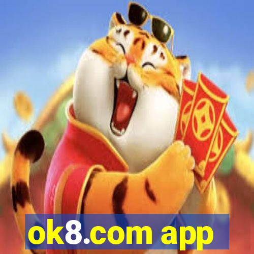 ok8.com app