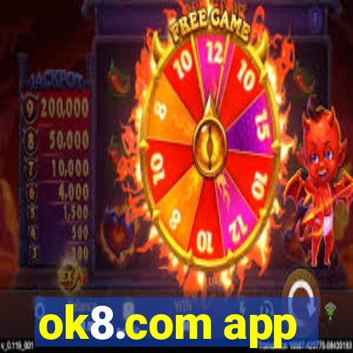 ok8.com app