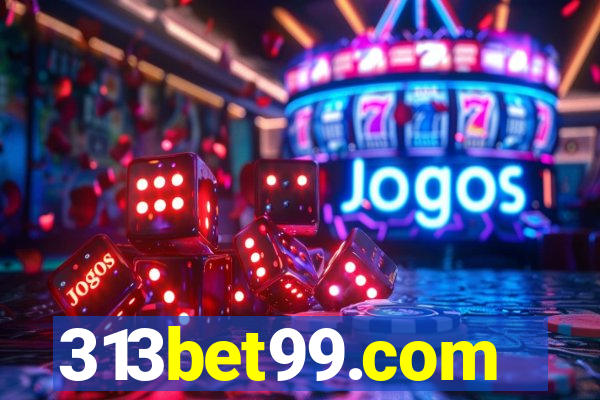 313bet99.com