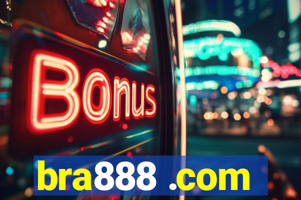 bra888 .com