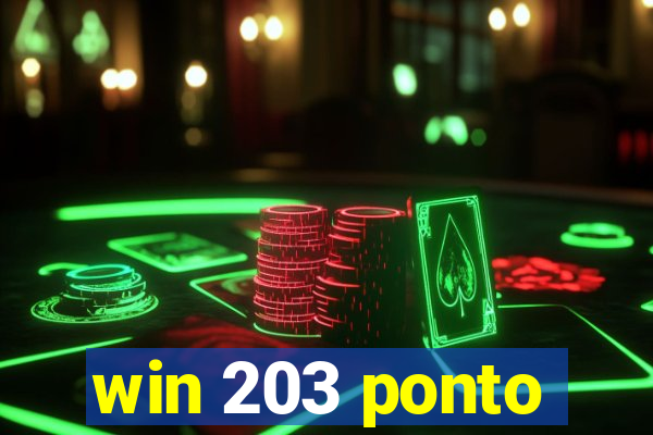 win 203 ponto