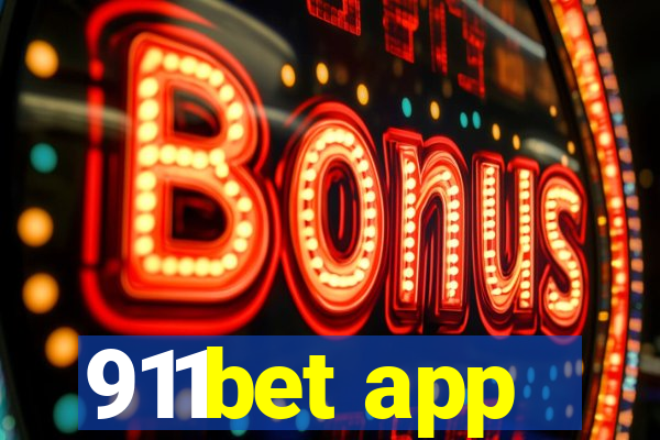 911bet app