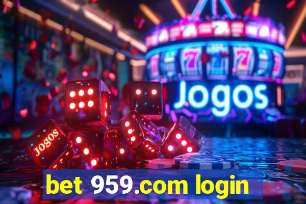 bet 959.com login