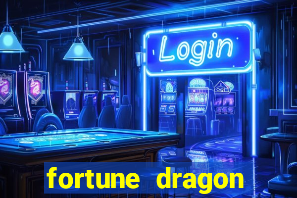 fortune dragon melhor horário para jogar