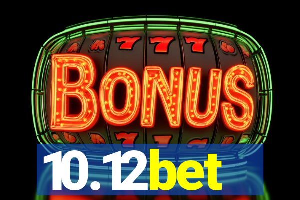 10.12bet