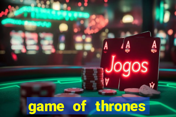 game of thrones rede canais