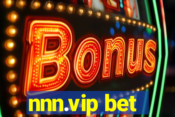 nnn.vip bet