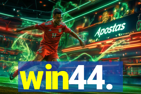 win44.