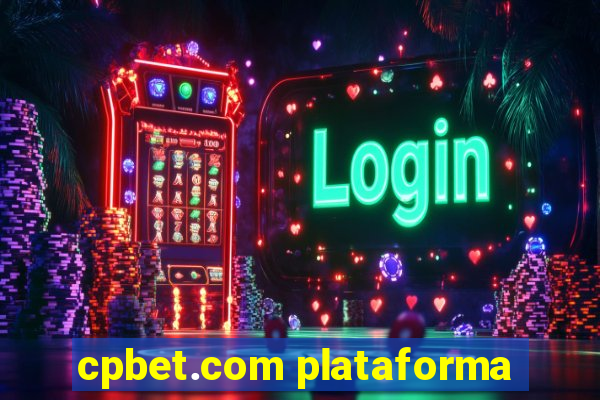 cpbet.com plataforma