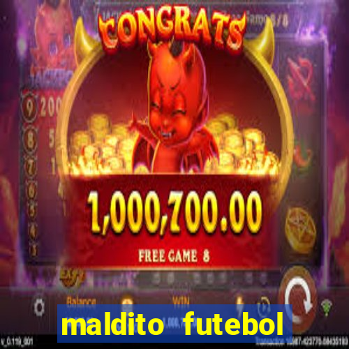 maldito futebol clube dublado download