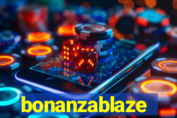 bonanzablaze