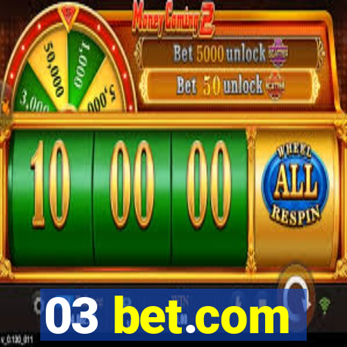 03 bet.com
