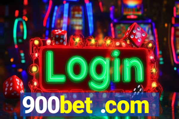900bet .com