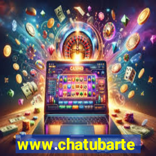 www.chatubarte