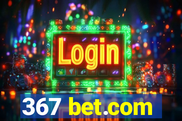 367 bet.com