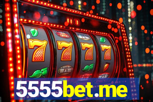 5555bet.me