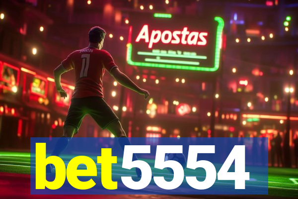 bet5554
