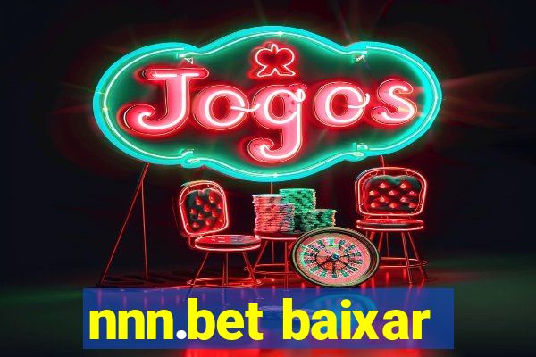 nnn.bet baixar