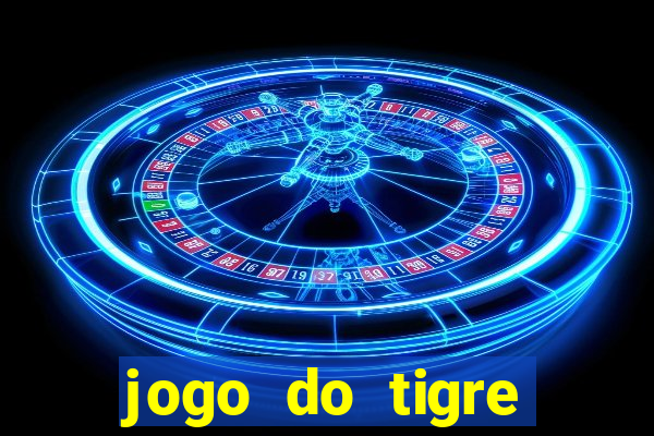 jogo do tigre bonus de cadastro