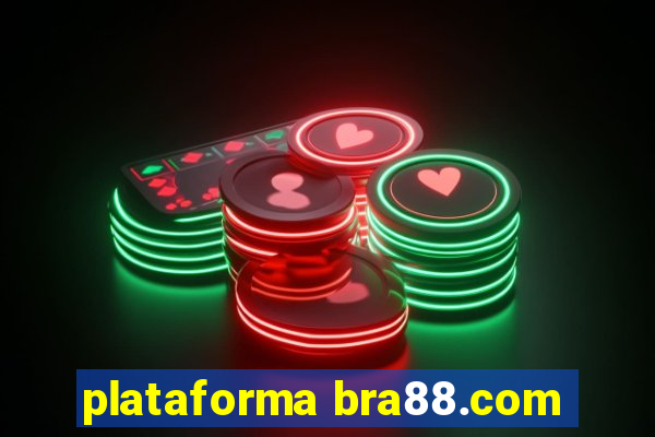 plataforma bra88.com