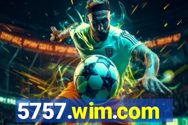 5757.wim.com
