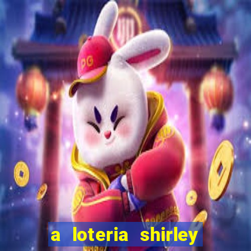a loteria shirley jackson pdf