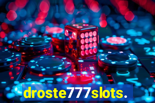 droste777slots.com